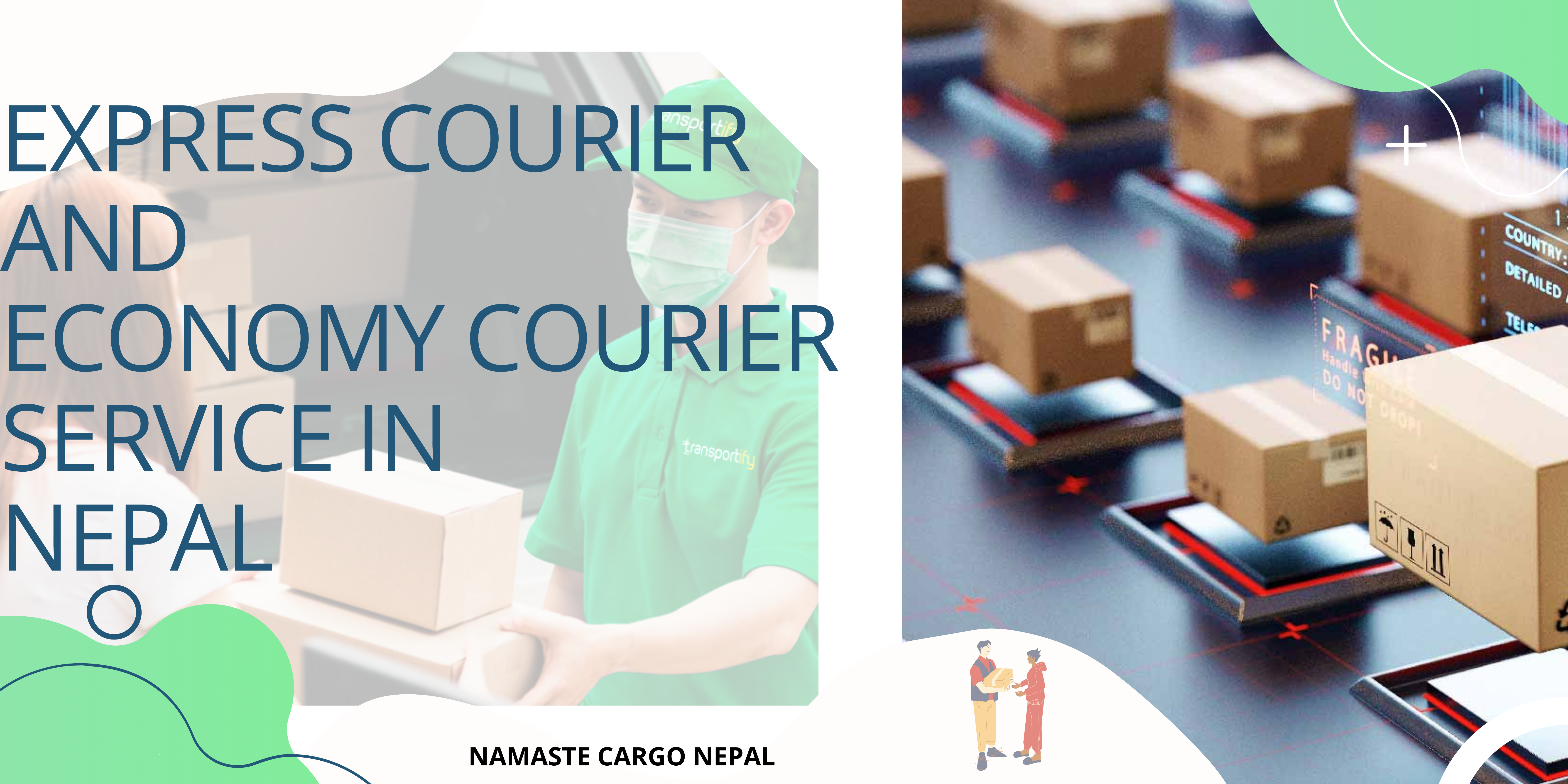 Express courier and economy courier service in Nepal