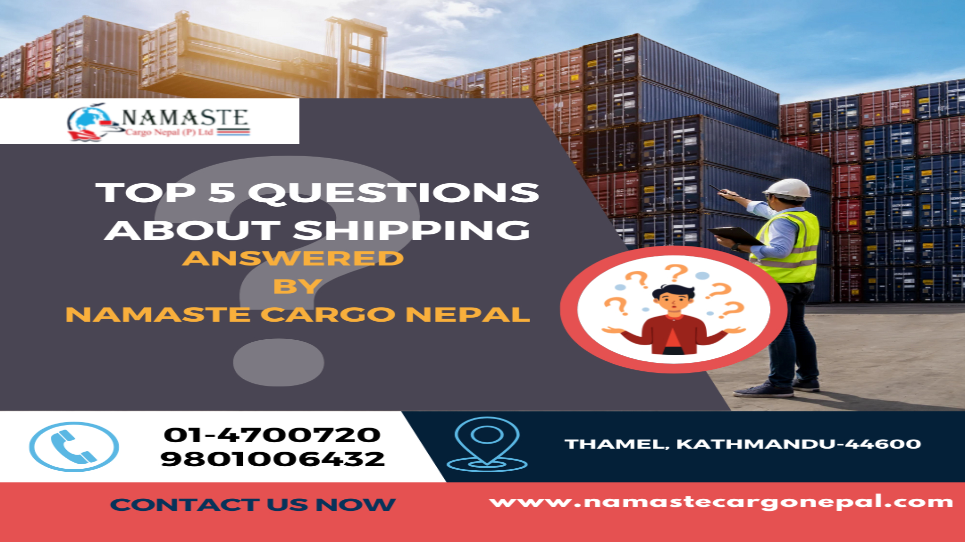 Shipping Questions Top 5 Questions About Shipping Answered by Namaste Cargo Nepal